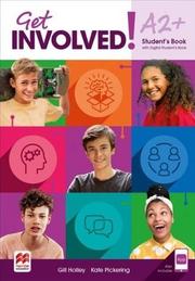 Get Involved! A2+ Student´s Book with Student´s App and Digital Student´s Book