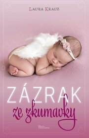 Zázrak ze zkumavky