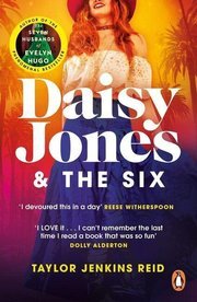 Daisy Jones & The Six : Winner of the Glass Bell Award for Fiction