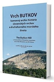 Vrch BUTKOV kamenný archív histórie slovenských vrchov a druhohorného morského životaperkov