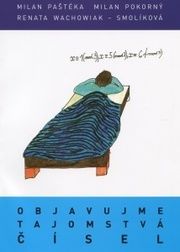 Objavujme tajomstvá čísel