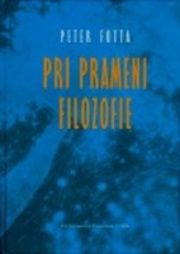Pri prameni filozofie