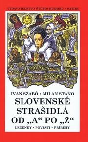 Slovenské strašidlá od A po Ž