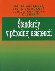 Štandardy v pôrodnej asistencii