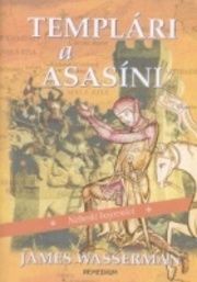 Templári a asasíni: nebeskí bojovníci