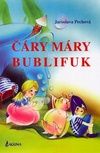 Čáry máry bublifuk