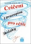 Cvičení z pravopisu pro větší školáky
