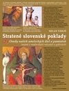 Stratené slovenské poklady II.