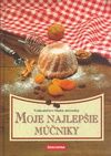 Moje najlepšie múčniky