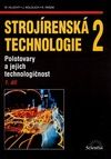 Strojírenská technologie 2, 1. díl