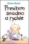 Prevítem snadno a rychle