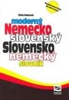 Moderný nemecko-slovenský, slovensko-nemecký slovník