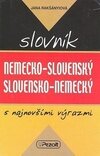 Nemecko - slovenský slovensko - nemecký slovník s najnovšími výrazmi