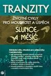 Slunce a Měsíc Tranzity Životní cykly pro moudrost a úspěch