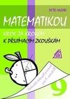 Matematikou krok za krokem k přijímacím zkouškám pro 9.r.ZŠ