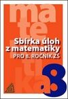 Sbírka úloh z matematiky pro 8.ročník ZŠ