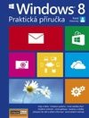 Windows 8 Praktická příručka