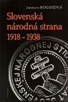 Slovenská národná strana 1918 - 1938