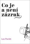 Co je a není zázrak
