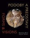 Podoby a predstavy Forms & Visions