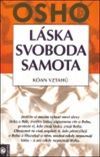 Láska, svoboda, samota