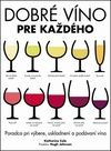 Dobré víno pre každého