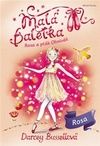 Malá baletka Rosa a pták Ohnivák