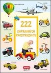 222 dopravných prostredkov