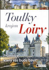 Toulky krajem Loiry