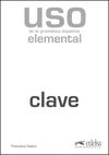 Uso de la gramática espaňola elemental klíč