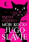 Moje kočka Jugoslávie