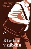 Křesťan v záběhu
