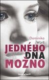 Jedného dňa možno
