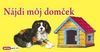 Nájdi moj domček
