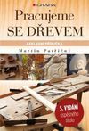 Pracujeme se dřevem