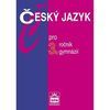 Český jazyk pro 3. r. gymnázií
