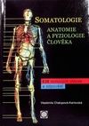 Somatologie - Anatomie a fyziologie člověka - 3.vydání