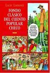Fondo clásico del cuento popular checo / Zlaté české pohádky (španělsky)