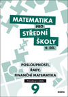 Matematika pro střední školy 9. díl