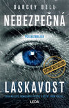 Nebezpečná laskavost