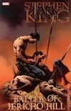Temná věž Bitva o Jericho Hill