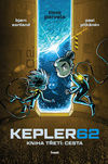 KEPLER62 Kniha třetí: Cesta