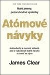 Atómové návyky - Malé zmeny, pozoruhodné výsledky