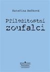 Příležitostní zoufalci