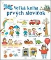 Veľká kniha prvých slovíčok
