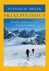 Skialpinismus – horské lyžování