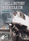 S Wellingtony nad Biskajem