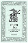 Pojetí těla ve staroseverské literatuře