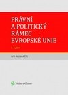 Právní a politický rámec Evropské unie