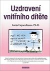 Uzdravení vnitřního dítěte